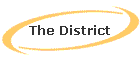The District